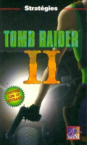 Imagen del vendedor de Tomb Raider Tome II - Dan Jurgens a la venta por Book Hmisphres