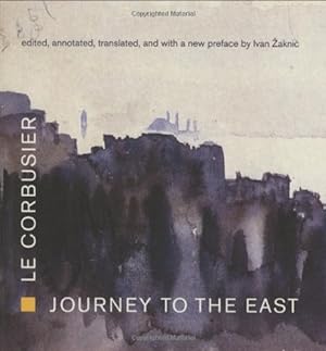 Seller image for Journey to the East (The MIT Press) by Le Corbusier [Paperback ] for sale by booksXpress