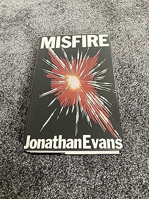 Seller image for MISFIRE: UK FIRST EDITION HARDCOVER for sale by Books for Collectors