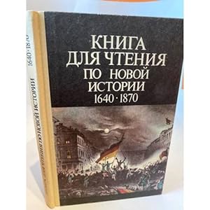 Imagen del vendedor de Kniga dlya chteniya po novoj istorii, 1640 - 1870 gg a la venta por ISIA Media Verlag UG | Bukinist