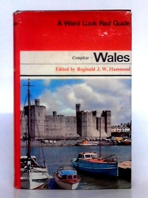 Imagen del vendedor de Complete Wales (Ward Lock Red Guide) a la venta por World of Rare Books