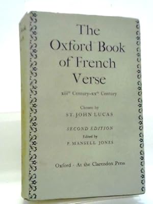 Immagine del venditore per The Oxford Book Of French Verse: XIIIth Century - XXth Century. venduto da World of Rare Books