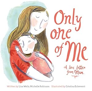 Seller image for Only One of Me - Mum for sale by WeBuyBooks