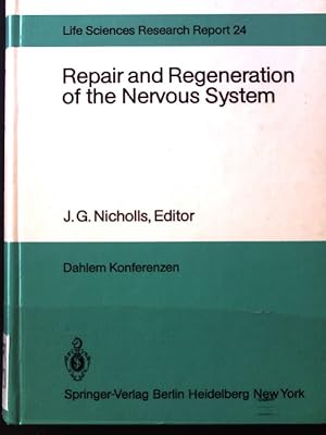 Seller image for Repair and regeneration of the nervous system; Life sciences research report, 24; for sale by books4less (Versandantiquariat Petra Gros GmbH & Co. KG)