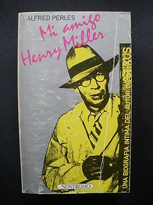 Seller image for Mi amigo Henry Miller for sale by Vrtigo Libros