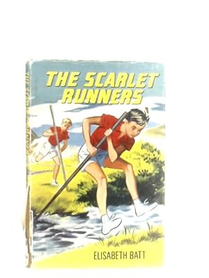Bild des Verkufers fr The Scarlet Runners zum Verkauf von World of Rare Books