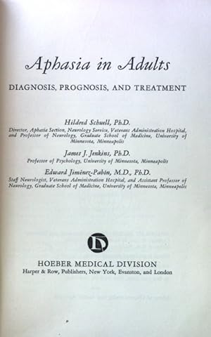 Seller image for Aphasia in Adults. Diagnosis, Prognosis, and Treatment; for sale by books4less (Versandantiquariat Petra Gros GmbH & Co. KG)