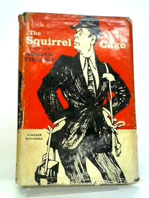 Seller image for The Squirrel Cage for sale by World of Rare Books