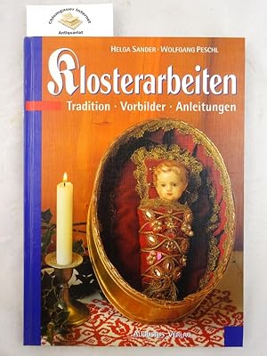 Klosterarbeiten : Tradition, Vorbilder, Anleitungen, mit Vorlagen.