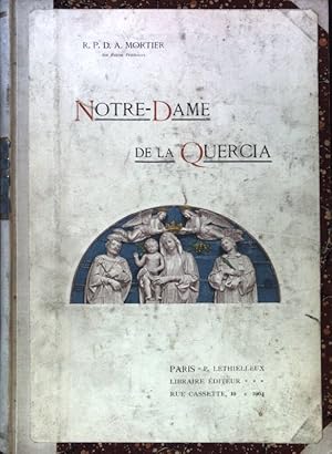 Bild des Verkufers fr Notre-Dame de la Quercia; zum Verkauf von books4less (Versandantiquariat Petra Gros GmbH & Co. KG)
