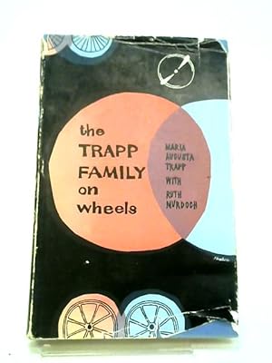 Seller image for The Trapp Family on Wheels for sale by World of Rare Books