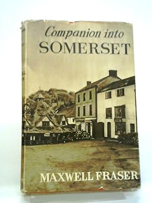 Imagen del vendedor de Companion Into Somerset (Companion Books Series) a la venta por World of Rare Books