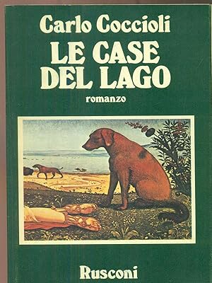 Bild des Verkufers fr Le case del lago zum Verkauf von Librodifaccia