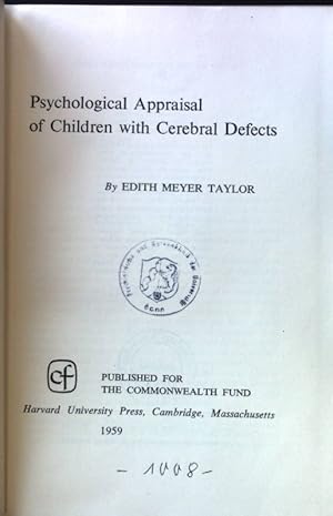 Seller image for Psychological Appraisal of Children with Cerebral Defects; for sale by books4less (Versandantiquariat Petra Gros GmbH & Co. KG)