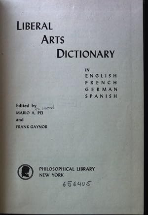 Bild des Verkufers fr Liberal Arts Dictionary; zum Verkauf von books4less (Versandantiquariat Petra Gros GmbH & Co. KG)