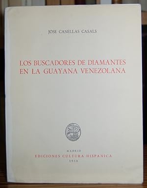 Imagen del vendedor de LOS BUSCADORES DE DIAMANTES EN LA GUAYANA VENEZOLANA a la venta por Fbula Libros (Librera Jimnez-Bravo)