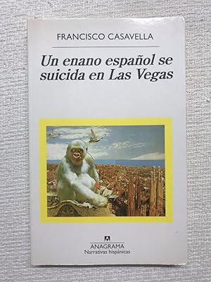 Image du vendeur pour Un enano espaol se suicida en Las Vegas mis en vente par Campbell Llibres