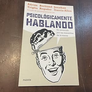 Imagen del vendedor de Psicolgicamente hablando a la venta por Kavka Libros