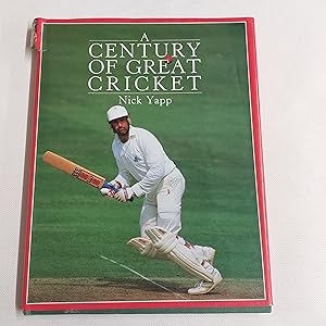 Seller image for A Century Of Great Cricket In Association With The Hulton Deutsch Collection for sale by Cambridge Rare Books