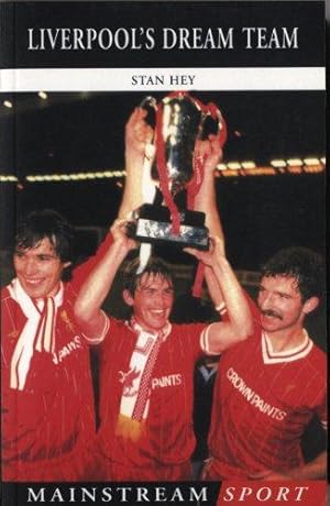 Seller image for Liverpool's Dream Team for sale by WeBuyBooks