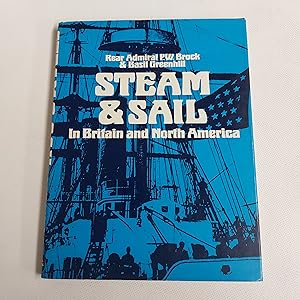 Seller image for Steam and Sail in Britain and North America for sale by Cambridge Rare Books