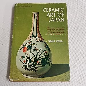 Bild des Verkufers fr Ceraminc Art of Japan zum Verkauf von Cambridge Rare Books