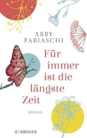 Seller image for Fr immer ist die lngste Zeit: Roman for sale by Gabis Bcherlager