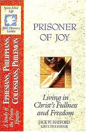 Bild des Verkufers fr Bible Discovery: Ephesians - Philemon - Prisoner of Joy (The Spirit-filled life bible discovery) zum Verkauf von WeBuyBooks