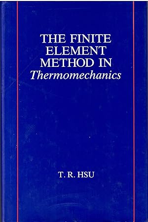 The finite element method in Thermomechanics