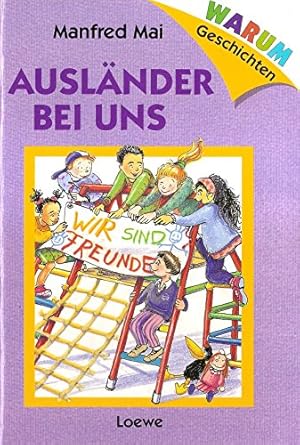 Seller image for Auslnder bei uns for sale by Gabis Bcherlager