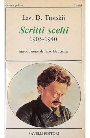 Seller image for Scritti scelti 1905-1940 for sale by Libreria Tara