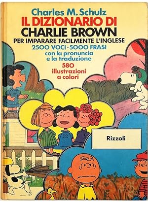 Il dizionario di Charlie Brown per imparare facilmente l'inglese 2500 voci 5000 frasi con la pron...