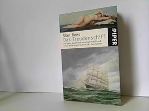 Seller image for Das Freudenschiff: Die wahre Geschichte von einem Schiff und seiner weiblichen Fracht im 18. Jahrhundert for sale by ABC Versand e.K.