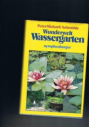 Seller image for Wunderwelt Wassergarten for sale by manufactura