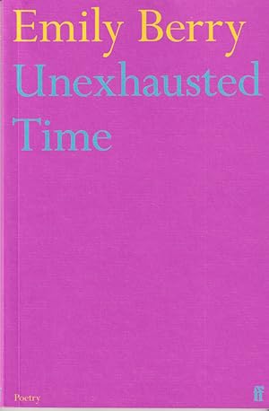Seller image for Unexhausted Time for sale by timkcbooks (Member of Booksellers Association)