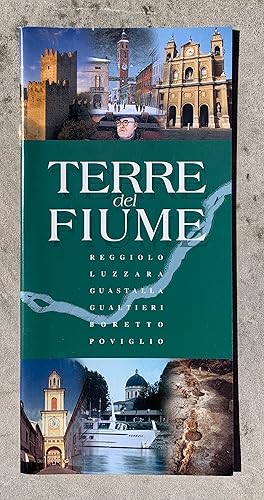 Terre del fiume: Reggiolo - Luzzara - Guastalla - Gualtieri - Boretto - Poviglio