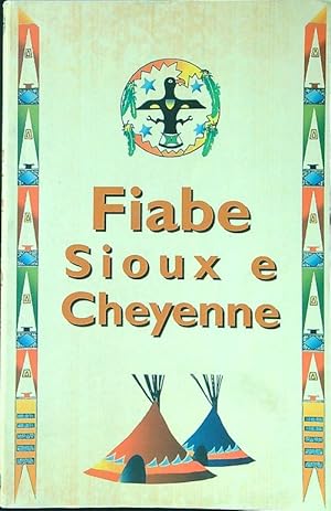 Fiabe Sioux e Cheyenne