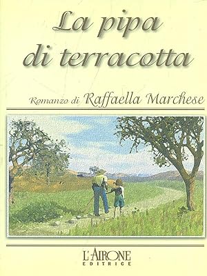 Bild des Verkufers fr La pipa di terracotta zum Verkauf von Librodifaccia