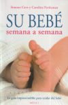 SU BEBÉ SEMANA A SEMANA