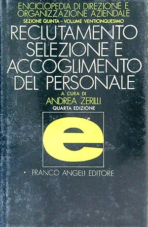 Seller image for Reclutamento, selezione e accoglimento del personale for sale by Librodifaccia