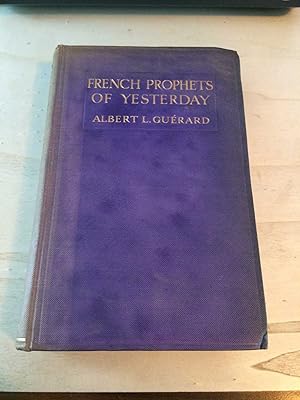 Image du vendeur pour French Prophets of Yesterday: A Study of Religious Thought Under the Second Empire mis en vente par Dreadnought Books