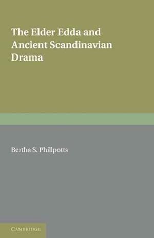 Bild des Verkufers fr Elder Edda and Ancient Scandinavian Drama zum Verkauf von GreatBookPrices