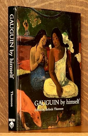 Imagen del vendedor de GAUGUIN BY HIMSELF a la venta por Andre Strong Bookseller