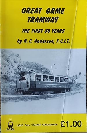 Great Orme Tramway - The First 80 Years