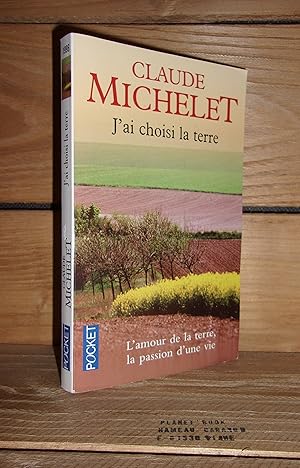 Image du vendeur pour J'AI CHOISI LA TERRE mis en vente par Planet's books