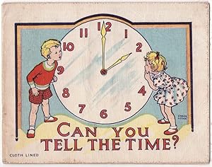 Bild des Verkufers fr Can You Tell The Time? zum Verkauf von HAUNTED BOOKSHOP P.B.F.A.
