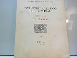 Bild des Verkufers fr Inventrio artstico de Portugal. Distrito de Santarm III zum Verkauf von JLG_livres anciens et modernes