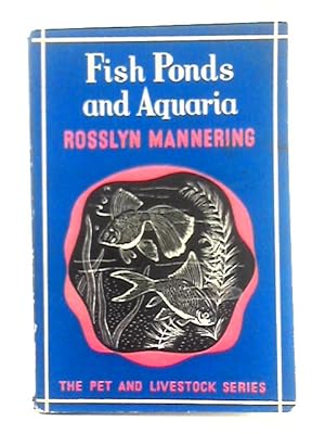 Bild des Verkufers fr Fish Ponds and Aquaria zum Verkauf von World of Rare Books