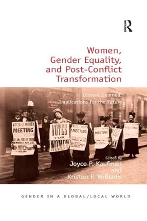 Image du vendeur pour Women, Gender Equality, and Post-Conflict Transformation : Lessons Learned, Implications for the Future mis en vente par GreatBookPrices