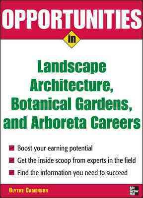 Seller image for Opportunities in Landscape Architecture, Botanical Gardens, and Arboreta Careers for sale by GreatBookPrices